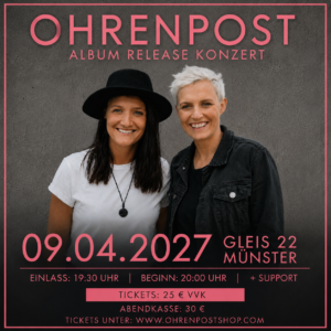 09.04.2027 - OHRENPOST - MÜNSTER